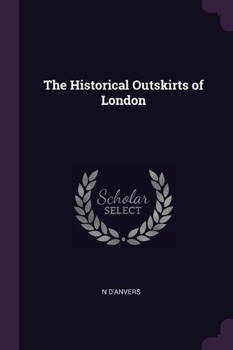 Cover image for The Historical Outskirts of London