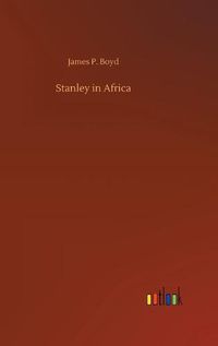 Cover image for Stanley in Africa