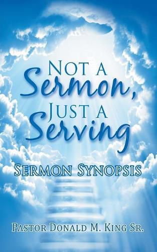 Cover image for Not a Sermon, Just a Serving