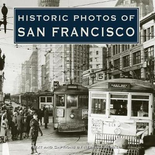 Cover image for Historic Photos of San Francisco