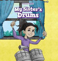 Cover image for My Sister's Drums