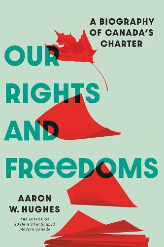 Cover image for Our Rights and Freedoms