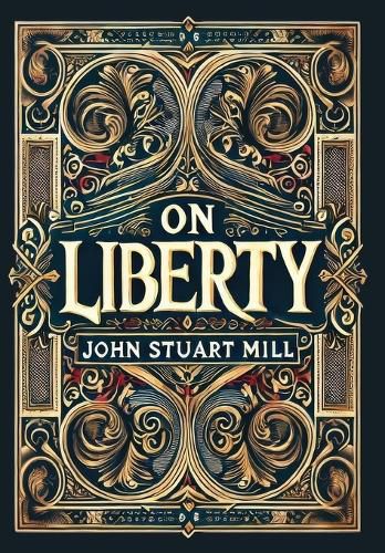 Cover image for On Liberty (Collector's Edition) (Laminated Hardback with Jacket)