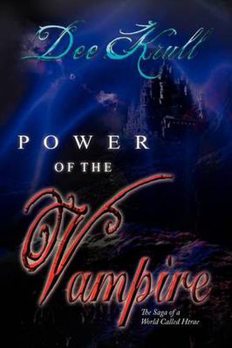 Cover image for Power of the Vampire: The Saga of a World Called Htrae