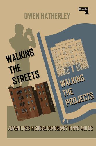 Walking the Streets/Walking the Projects