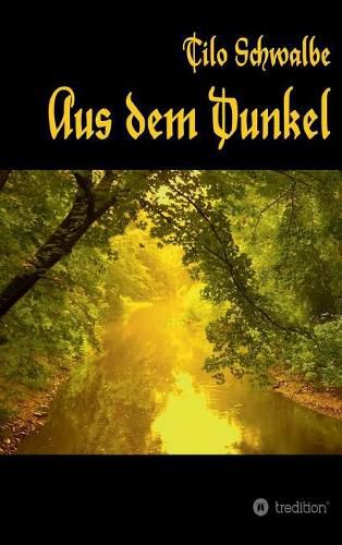 Cover image for Aus dem Dunkel