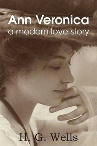 Cover image for Ann Veronica, a Modern Love Story