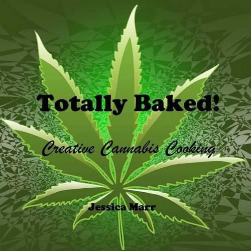 Cover image for Totally Baked!