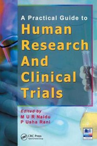 Cover image for A Practical Guide to Human Research and Clinical Trials