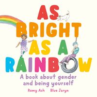 Cover image for As Bright as a Rainbow