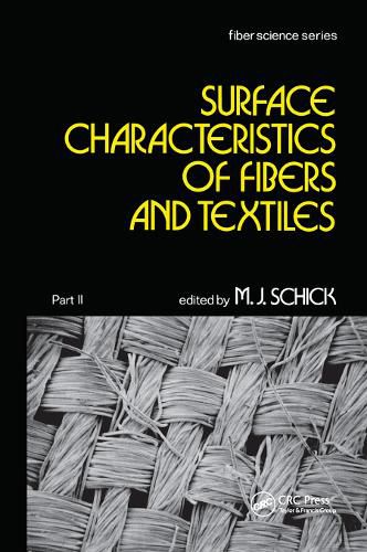 Cover image for Surface Characteristics of Fibers and Textiles: (in two parts)