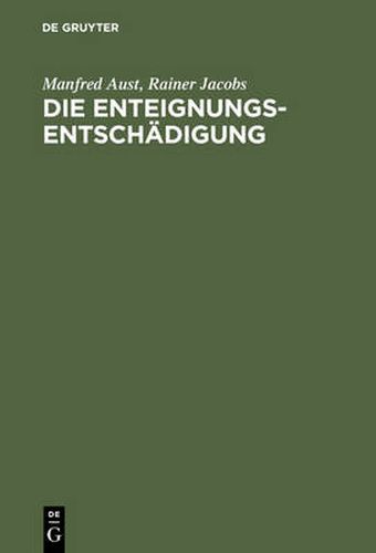 Cover image for Die Enteignungsentschadigung