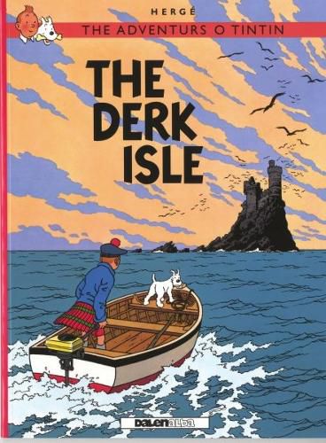 Cover image for Adventurs o Tintin, The: The Derk Isle