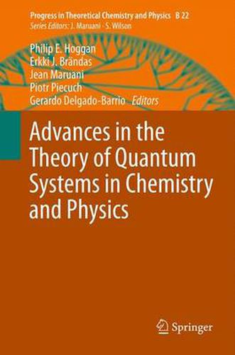 Cover image for Advances in the Theory of Quantum Systems in Chemistry and Physics