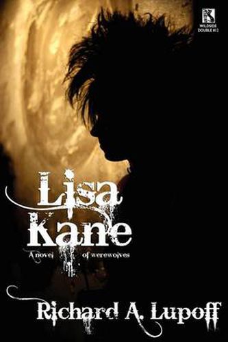 Cover image for Lisa Kane: A Novel of Werewolves / The Princes of Earth: A Science Fiction Novel (Wildside Double #12)