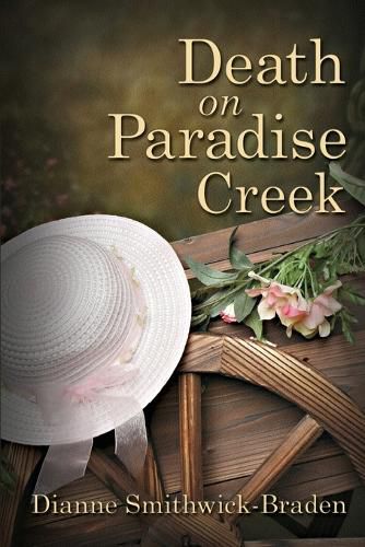 Cover image for Death on Paradise Creek: Book One of the Wilbarger County Series