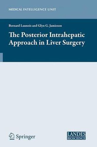 Cover image for The Posterior Intrahepatic Approach in Liver Surgery