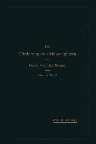 Cover image for Die Foerderung Von Massengutern: II. Band: Foerderer Fur Einzellasten