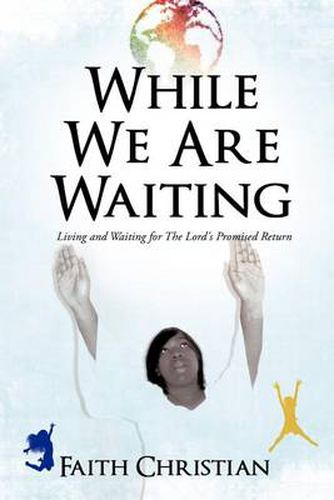 Cover image for While We Are Waiting