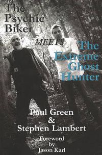 Cover image for Psychic Biker Meets the Extreme Ghost Hunter