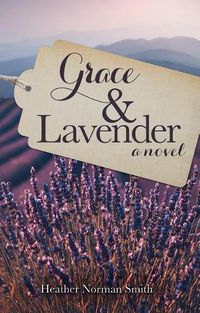 Cover image for Grace & Lavender