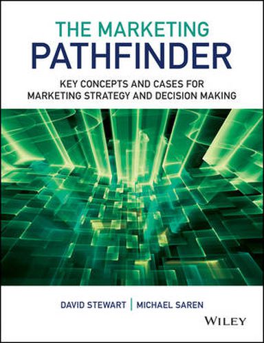 Cover image for The Marketing Pathfinder: Key Concepts and Cases for Marketing Strategy and Decision Making