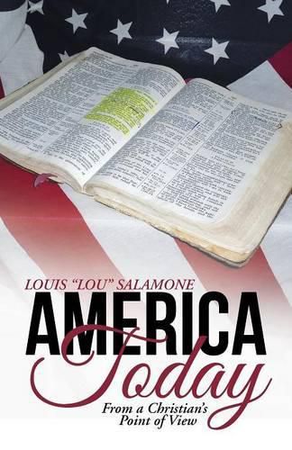 Cover image for America Today: From a Christian's Point of View