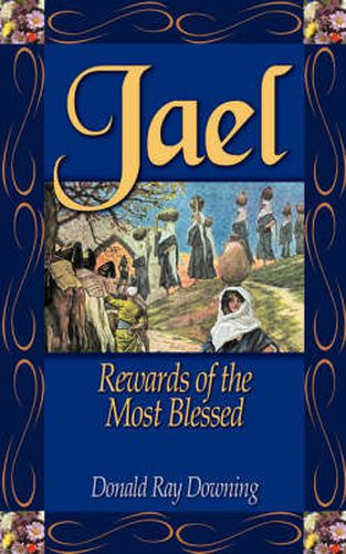 Cover image for Jael: Rewards of the Most Blessed