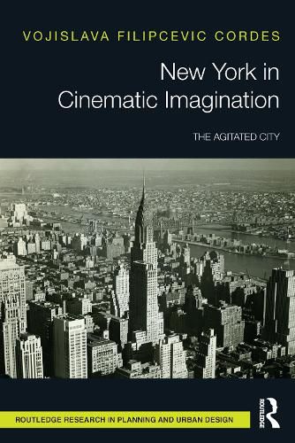 Cover image for New York in Cinematic Imagination
