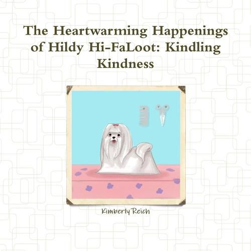 Cover image for The Heartwarming Happenings of Hildy Hi-FaLoot