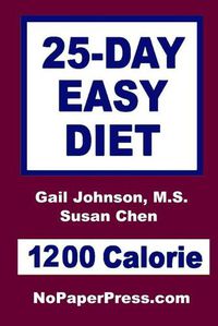 Cover image for 25-Day Easy Diet - 1200 Calorie