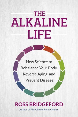 Cover image for The Alkaline Life