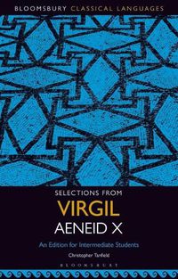 Cover image for Selections from Virgil Aeneid X: An Edition for Intermediate Students