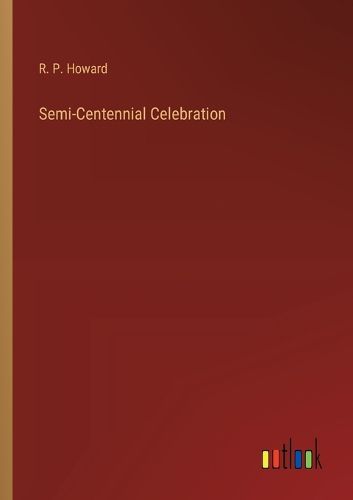 Semi-Centennial Celebration