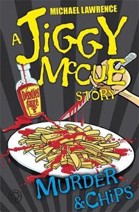 Cover image for Jiggy McCue: Murder & Chips