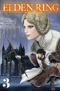 Cover image for Elden Ring: The Road to the Erdtree, Vol. 3