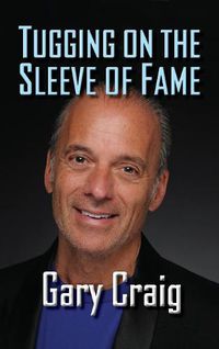 Cover image for Tugging on the Sleeve of Fame (Hardback)
