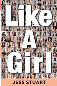 Cover image for Like A Girl