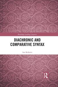 Cover image for Diachronic and Comparative Syntax