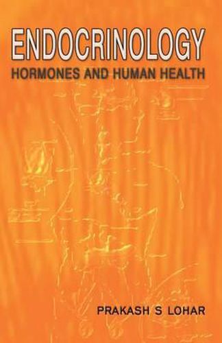 Cover image for Endocrinology: Hormones and Human Health