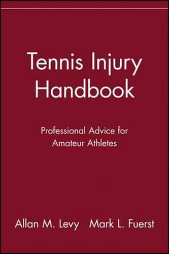 Cover image for Tennis Injury Handbook: Professional Advice for Amateur Athletes
