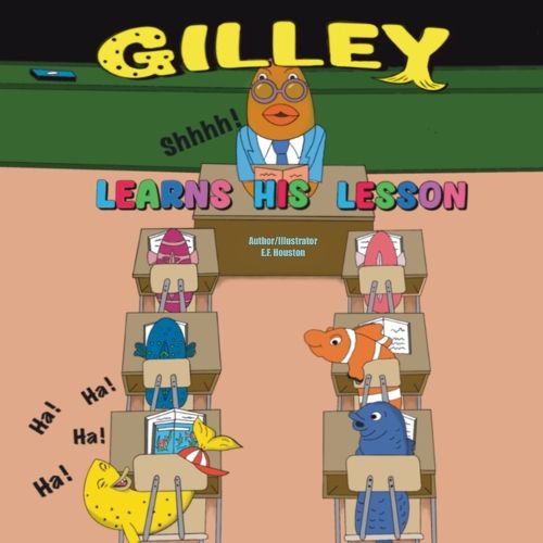 Cover image for Gilley Learns His Lesson