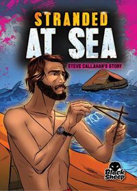 Cover image for Stranded At Sea: Steve Callahan's Story