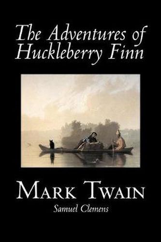 Cover image for The Adventures of Huckleberry Finn