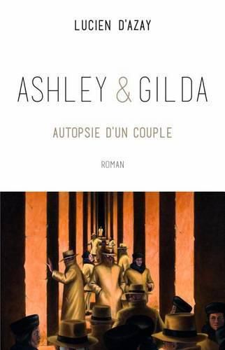 Cover image for Ashley Et Gilda: Autopsie d'Un Couple