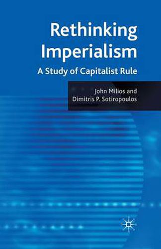 Cover image for Rethinking Imperialism: A Study of Capitalist Rule