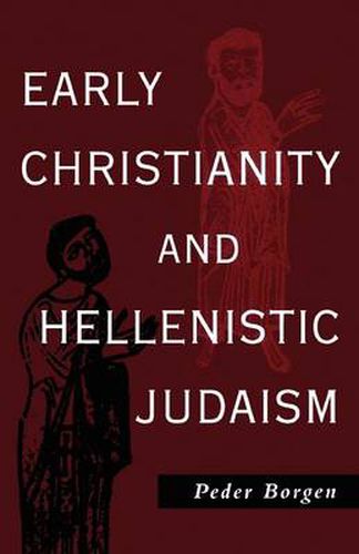 Cover image for Early Christianity and Hellenistic Judaism