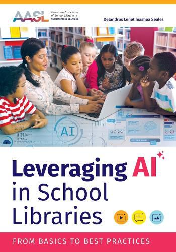 Cover image for Leveraging AI in School Libraries