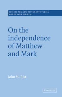 Cover image for On the Independence of Matthew and Mark