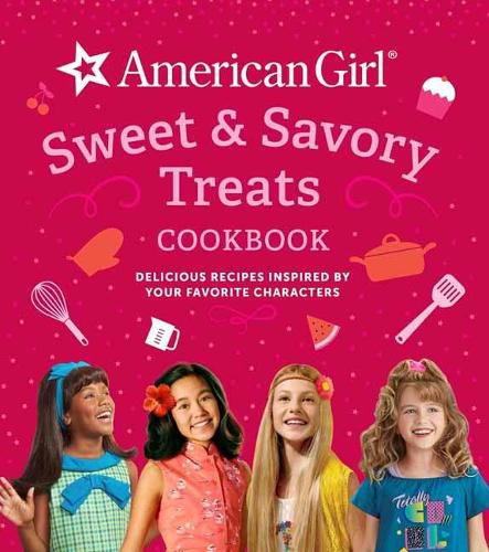 American Girl Sweet & Savory Treats